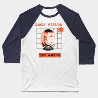 kabuki warrior, Endo warrior Baseball T-Shirt